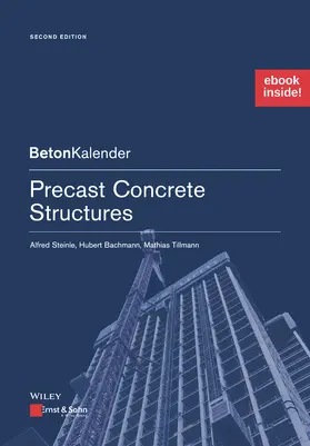 Steinle / Bachmann / Tillmann | Precast Concrete Structures, 2e (Package: Print + ePDF) | Buch | 978-3-433-03273-2 | sack.de