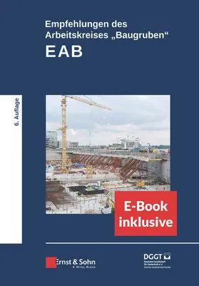 Deutsche Gesellschaft für Geotechnik e.V. |  Empfehlungen des Arbeitskreises "Baugruben" (EAB) eBundle | Buch |  Sack Fachmedien