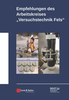 Deutsche Gesellschaft für Geotechnik / Mutschler / Plinninger |  Empfehlungen des Arbeitskreises Versuchstechnik Fels | Buch |  Sack Fachmedien