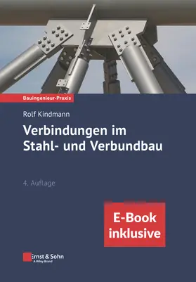 Kindmann |  Verbindungen im Stahl- und Verbundbau, (Paket aus Print und ebook) | Buch |  Sack Fachmedien