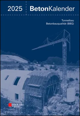 Bergmeister / Fingerloos / Wörner |  Beton-Kalender 2025 (2 Teile) | Buch |  Sack Fachmedien