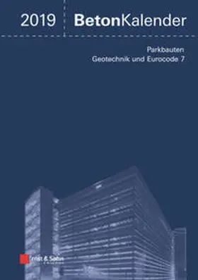 Bergmeister / Fingerloos / Wörner | Beton-Kalender. Taschenbuch für Beton-, Stahlbeton und Spannbeton... / Beton-Kalender 2019 | E-Book | sack.de