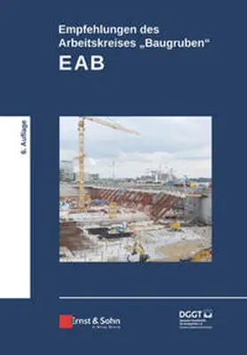 Empfehlungen des Arbeitskreises "Baugruben" (EAB) | E-Book | sack.de