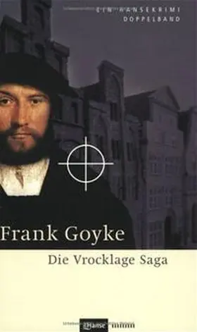 Goyke |  Die Vrocklage Saga | Buch |  Sack Fachmedien
