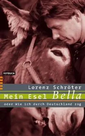 Schröter |  Mein Esel Bella | Buch |  Sack Fachmedien