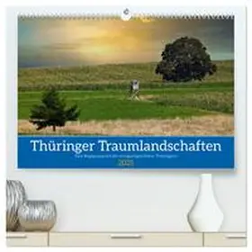 CALVENDO / Irmer |  Thüringer Traumlandschaften (hochwertiger Premium Wandkalender 2025 DIN A2 quer), Kunstdruck in Hochglanz | Sonstiges |  Sack Fachmedien