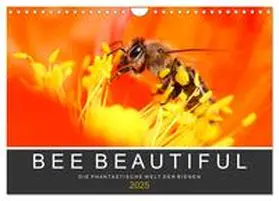 CALVENDO / Schwarz | Bee Beautiful - Die phantastische Welt der Bienen (Wandkalender 2025 DIN A4 quer), CALVENDO Monatskalender | Sonstiges | 978-3-435-05212-7 | sack.de