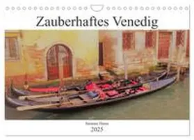 CALVENDO / Haase |  Zauberhaftes Venedig (Wandkalender 2025 DIN A4 quer), CALVENDO Monatskalender | Sonstiges |  Sack Fachmedien