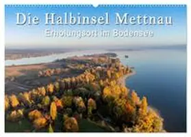 Keller / CALVENDO |  Die Halbinsel Mettnau - Erholungsort im Bodensee (Wandkalender 2025 DIN A2 quer), CALVENDO Monatskalender | Sonstiges |  Sack Fachmedien