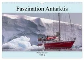 CALVENDO / Salveter |  Faszination Antarktis (Wandkalender 2025 DIN A3 quer), CALVENDO Monatskalender | Sonstiges |  Sack Fachmedien