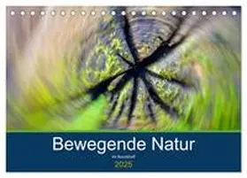 CALVENDO / Boockhoff |  Bewegende Natur (Tischkalender 2025 DIN A5 quer), CALVENDO Monatskalender | Sonstiges |  Sack Fachmedien
