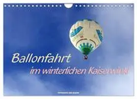 CALVENDO / Haafke |  Ballonfahrt im winterlichen Kaiserwinkl (Wandkalender 2025 DIN A4 quer), CALVENDO Monatskalender | Sonstiges |  Sack Fachmedien