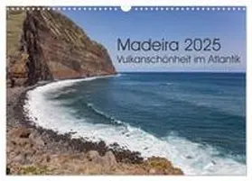 CALVENDO / Hecker |  Madeira - Vulkanschönheit im Atlantik (Wandkalender 2025 DIN A3 quer), CALVENDO Monatskalender | Sonstiges |  Sack Fachmedien