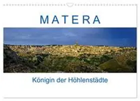 CALVENDO / Müller |  Matera - Königin der Höhlenstädte (Wandkalender 2025 DIN A3 quer), CALVENDO Monatskalender | Sonstiges |  Sack Fachmedien