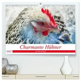 CALVENDO / Boockhoff |  Charmante Hühner (hochwertiger Premium Wandkalender 2025 DIN A2 quer), Kunstdruck in Hochglanz | Sonstiges |  Sack Fachmedien