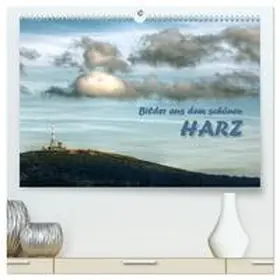 CALVENDO / Weiß |  Bilder aus dem schönen Harz (hochwertiger Premium Wandkalender 2025 DIN A2 quer), Kunstdruck in Hochglanz | Sonstiges |  Sack Fachmedien