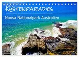 Busse / CALVENDO |  Küstenparadies - Noosa Nationalpark Australien (Tischkalender 2025 DIN A5 quer), CALVENDO Monatskalender | Sonstiges |  Sack Fachmedien