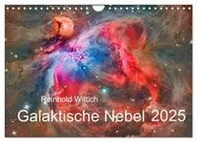 CALVENDO / Wittich |  Galaktische Nebel (Wandkalender 2025 DIN A4 quer), CALVENDO Monatskalender | Sonstiges |  Sack Fachmedien