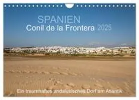 CALVENDO / Müller |  Conil de la Frontera - Ein traumhaftes andalusisches Dorf am Atlantik (Wandkalender 2025 DIN A4 quer), CALVENDO Monatskalender | Sonstiges |  Sack Fachmedien