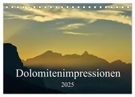 CALVENDO / Seitz |  Dolomitenimpressionen (Tischkalender 2025 DIN A5 quer), CALVENDO Monatskalender | Sonstiges |  Sack Fachmedien