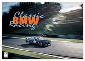CALVENDO / Hinrichs |  Classic BMW Racing (Wandkalender 2025 DIN A3 quer), CALVENDO Monatskalender | Sonstiges |  Sack Fachmedien