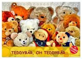 CALVENDO / Chrystal |  TEDDYBÄR, OH TEDDYBÄR... (Tischkalender 2025 DIN A5 quer), CALVENDO Monatskalender | Sonstiges |  Sack Fachmedien