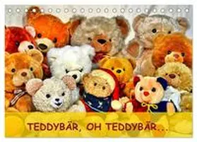 CALVENDO / Chrystal |  TEDDYBÄR, OH TEDDYBÄR... (Tischkalender 2025 DIN A5 quer), CALVENDO Monatskalender | Sonstiges |  Sack Fachmedien