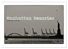 CALVENDO / Graf | Manhattan Memories - Erinnerungen an New York (Wandkalender 2025 DIN A2 quer), CALVENDO Monatskalender | Sonstiges | 978-3-435-50757-3 | sack.de