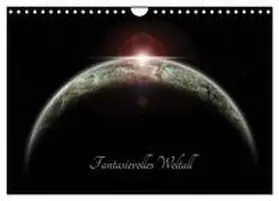 CALVENDO / Geiling |  Fantasievolles Weltall (Wandkalender 2025 DIN A4 quer), CALVENDO Monatskalender | Sonstiges |  Sack Fachmedien