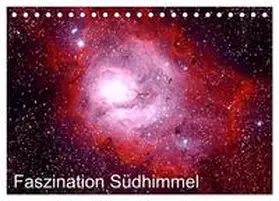 CALVENDO / Bodenmüller |  Faszination Südhimmel (Tischkalender 2025 DIN A5 quer), CALVENDO Monatskalender | Sonstiges |  Sack Fachmedien