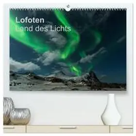 CALVENDO / Müller |  Lofoten Land des Lichts (hochwertiger Premium Wandkalender 2025 DIN A2 quer), Kunstdruck in Hochglanz | Sonstiges |  Sack Fachmedien