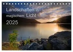 CALVENDO / Müller |  Landschaften im magischen Licht (Tischkalender 2025 DIN A5 quer), CALVENDO Monatskalender | Sonstiges |  Sack Fachmedien