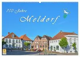 CALVENDO / Plett |  750 Jahre Meldorf (Wandkalender 2025 DIN A2 quer), CALVENDO Monatskalender | Sonstiges |  Sack Fachmedien