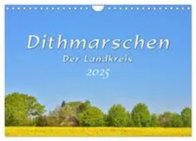 CALVENDO / Plett |  Dithmarschen - Der Landkreis (Wandkalender 2025 DIN A4 quer), CALVENDO Monatskalender | Sonstiges |  Sack Fachmedien