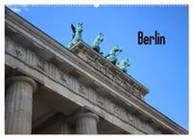 CALVENDO / Geiling |  Berlin (Wandkalender 2025 DIN A2 quer), CALVENDO Monatskalender | Sonstiges |  Sack Fachmedien