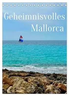 CALVENDO / Simonis |  Geheimnisvolles Mallorca (Tischkalender 2025 DIN A5 hoch), CALVENDO Monatskalender | Sonstiges |  Sack Fachmedien