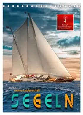 CALVENDO / Roder | Segeln - meine Leidenschaft (Tischkalender 2025 DIN A5 hoch), CALVENDO Monatskalender | Sonstiges | 978-3-435-91207-0 | sack.de