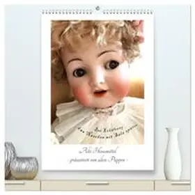 CALVENDO / WEIBKIWI |  Alte Hausmittel - präsentiert von alten Puppen (hochwertiger Premium Wandkalender 2025 DIN A2 hoch), Kunstdruck in Hochglanz | Sonstiges |  Sack Fachmedien