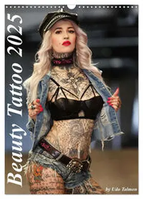 CALVENDO / Talmon | Beauty Tattoo 2025 (Wandkalender 2025 DIN A3 hoch), CALVENDO Monatskalender | Sonstiges | 978-3-435-92800-2 | sack.de