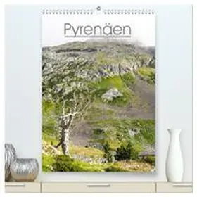 CALVENDO / Schwarzfischer |  Pyrenäen - Spanien und Frankreich (hochwertiger Premium Wandkalender 2025 DIN A2 hoch), Kunstdruck in Hochglanz | Sonstiges |  Sack Fachmedien