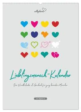 CALVENDO / Vollgeherzt | vollgeherzt: Lieblingsmensch-Kalender - Der Wandkalender als Geschenk für ganz besondere Menschen (Wandkalender 2025 DIN A2 hoch), CALVENDO Monatskalender | Sonstiges | 978-3-435-96437-6 | sack.de