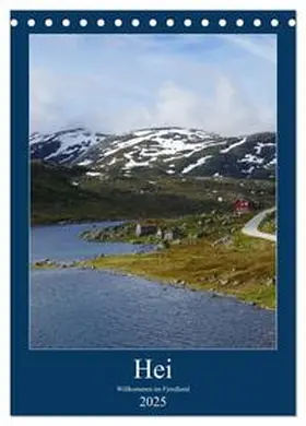 CALVENDO / Seidl |  Hei - Willkommen im Fjordland (Tischkalender 2025 DIN A5 hoch), CALVENDO Monatskalender | Sonstiges |  Sack Fachmedien