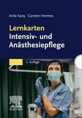 Kany / Hermes |  Lernkarten Intensiv- und Anästhesiepflege | eBook | Sack Fachmedien