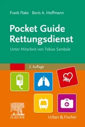 Flake / Hoffmann |  Pocket Guide Rettungsdienst | eBook | Sack Fachmedien