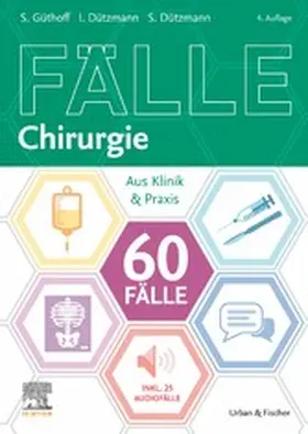 Güthoff / Dützmann |  60 Fälle Chirurgie | eBook | Sack Fachmedien