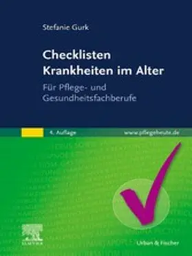 Gurk |  Checklisten Krankheiten im Alter | eBook | Sack Fachmedien