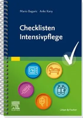 Bagaric / Kany |  Checklisten Intensivpflege | eBook | Sack Fachmedien