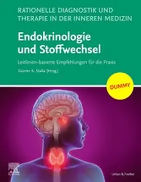 Stalla |  Rationelle Diagnostik und Therapie in der Inneren Medizin - Endokrinologie und Stoffwechsel + E-Book | eBook | Sack Fachmedien