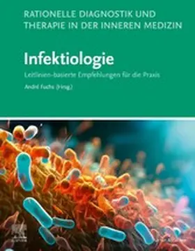 Fuchs |  Rationelle Diagnostik und Therapie in der Inneren Medizin - Infektiologie | eBook | Sack Fachmedien
