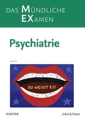 Volz |  MEX Das Mündliche Examen - Psychiatrie | eBook | Sack Fachmedien